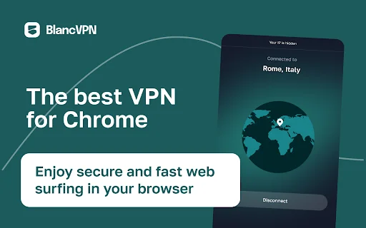 BlancVPN: Navega Rápido, Seguro y Sin Límites en Chrome - Screenshot 1